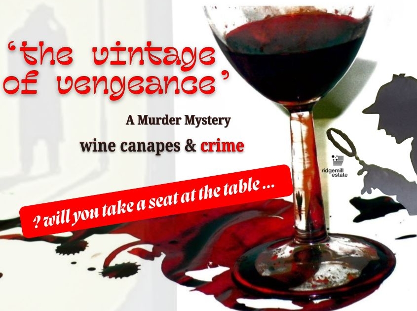 Murder Mystery and Wine Night at ridgemill estate